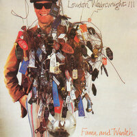 Westchester County - Loudon Wainwright III