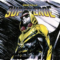 Supereroe - Emis Killa