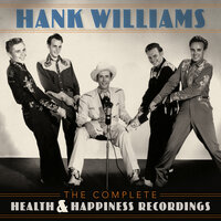 Fire On The Mountain [Health & Happiness Show Two, October 1949] - Hank Williams, Jerry Rivers