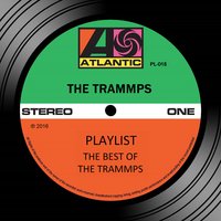 Hooked for Life - The Trammps