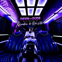 I Tried - Devin the Dude
