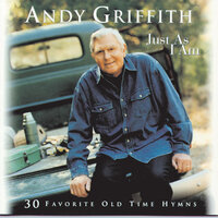 God Will Take Care Of You / Just A Little Talk With Jesus - Andy Griffith