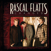She's Leaving - Rascal Flatts