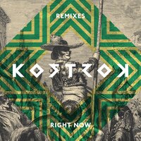 Right Now (Yuksek Remix) - Kostrok, Yuksek