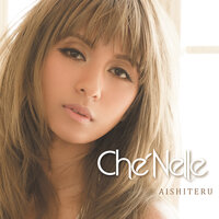 Aishiteru - Che'Nelle