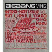 I Don't Understand - BIGBANG