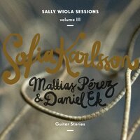 Hang on to a Dream - Sofia Karlsson, Mattias Pérez, Daniel Ek
