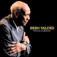 Sabor a Mí - Bebo Valdes