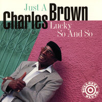 Gloomy Sunday - Charles Brown