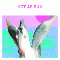 Come Come - Hot As Sun