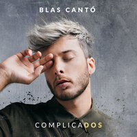 Sed de ti - Blas Cantó