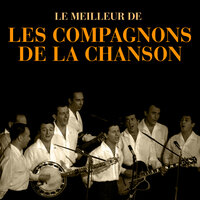 Une Enfant - Les Compagnons De La Chanson