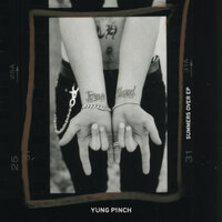 Hell On Earth - Yung Pinch