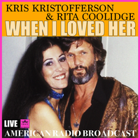 Jesus Was A Capricorn - Kris Kristofferson, Rita Coolidge