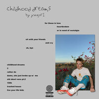 Childhood Dreams - Yxngxr1