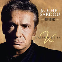 La java de Broadway - Michel Sardou