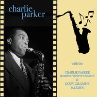 How Deep Is the Ocean - Charlie Parker, Charlie Parker Sextet, Miles Davis