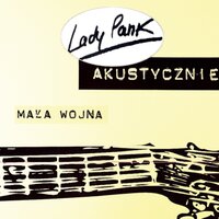 ZawszeTamGdzieTy - Lady Pank
