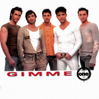 Gimme - One