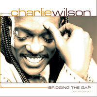 Him or Me - Charlie Wilson