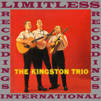 Fast Freight - The Kingston Trio