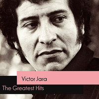 Cuando Voy Al Trabajo - Victor Jara