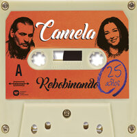 Se Ciega Por Amor - Camela