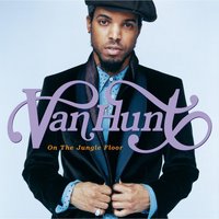 Ride, Ride, Ride - Van Hunt