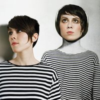 Northshore - Tegan and Sara