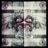 Hate Not Gone - Stone Sour