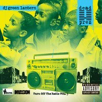 Refuse To Lose - Dead Prez, The Evil Genius DJ Green Lantern, Avery Storm