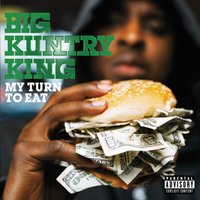 That's Right - Big Kuntry King, T.I.