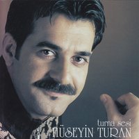 Dillerini Seve - Hüseyin Turan