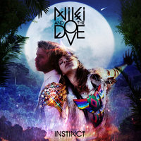 The Fox - Niki & The Dove
