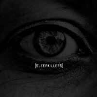 Drown - SLEEPKILLERS