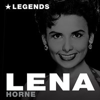 I'd Do Anything - Lena Horne